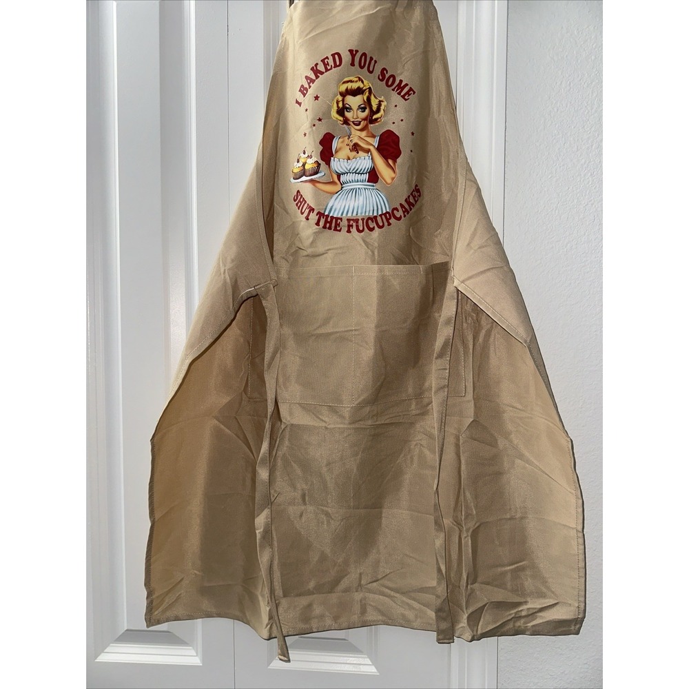 Funny Canvas Apron Chef Apron I Baked You Some Shut The Fucupcakes